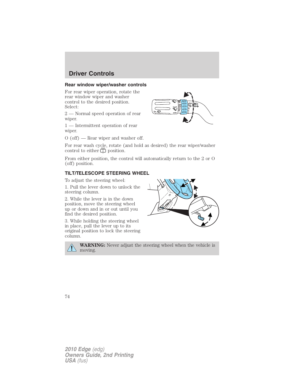 Rear window wiper/washer controls, Tilt/telescope steering wheel, Steering wheel adjustment | Driver controls | FORD 2010 Edge v.2 User Manual | Page 74 / 324