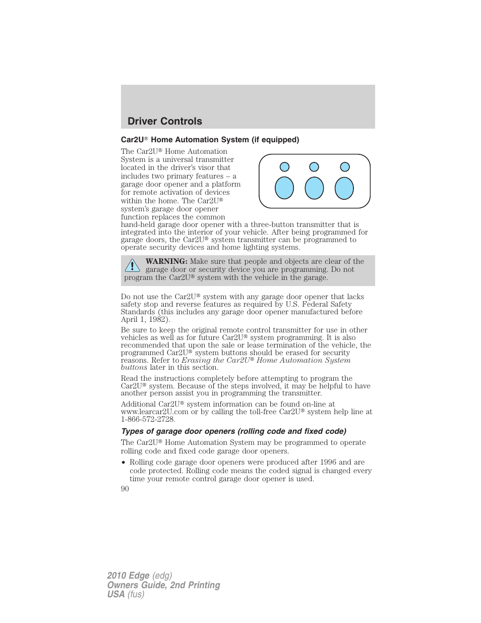 Car2u home automation system (if equipped), Driver controls | FORD 2010 Edge v.2 User Manual | Page 90 / 324