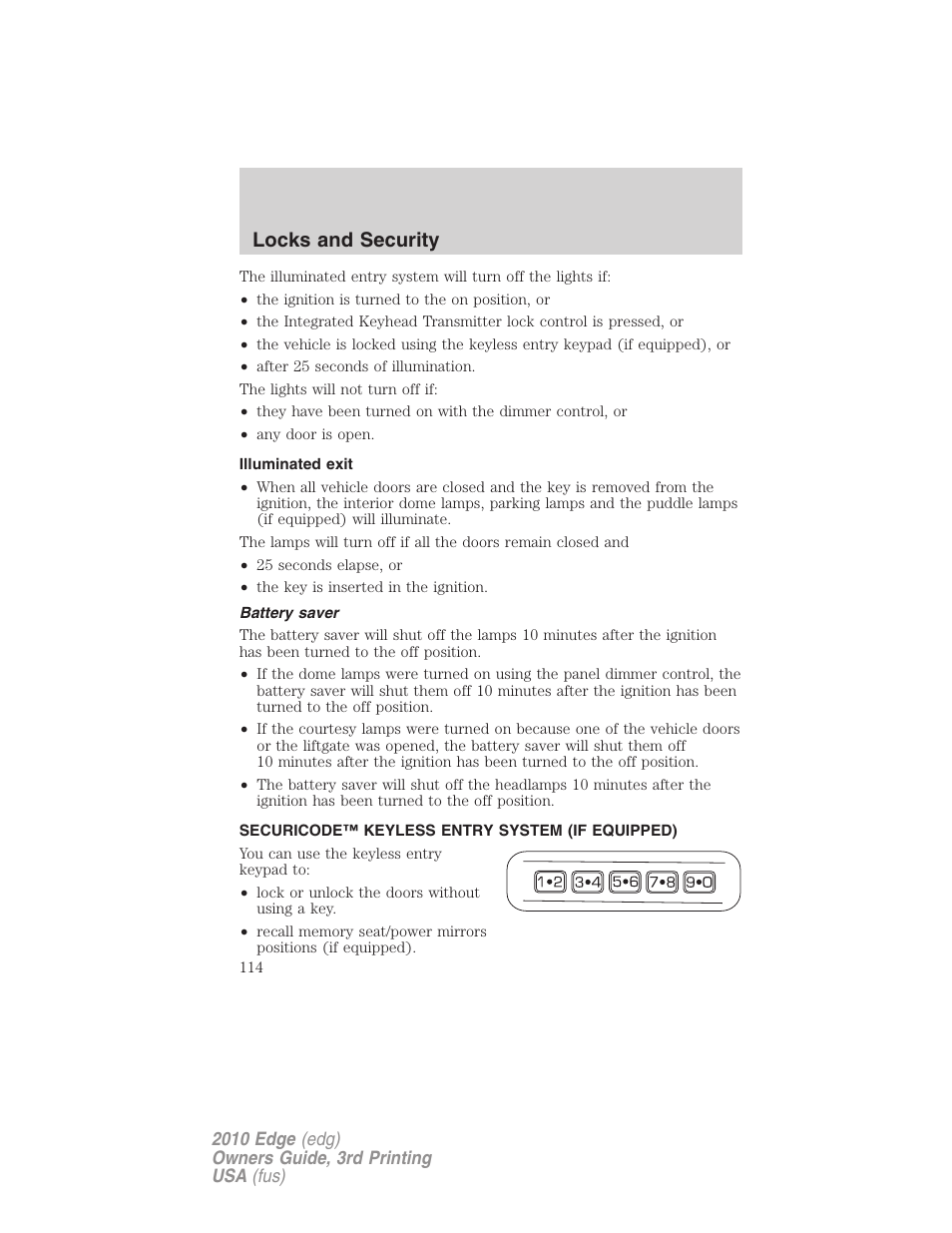 Illuminated exit, Battery saver, Securicode™ keyless entry system (if equipped) | Locks and security | FORD 2010 Edge v.3 User Manual | Page 114 / 326