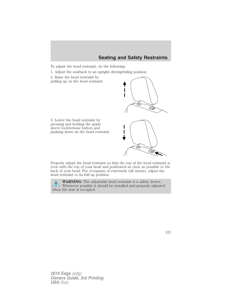 Seating and safety restraints | FORD 2010 Edge v.3 User Manual | Page 121 / 326
