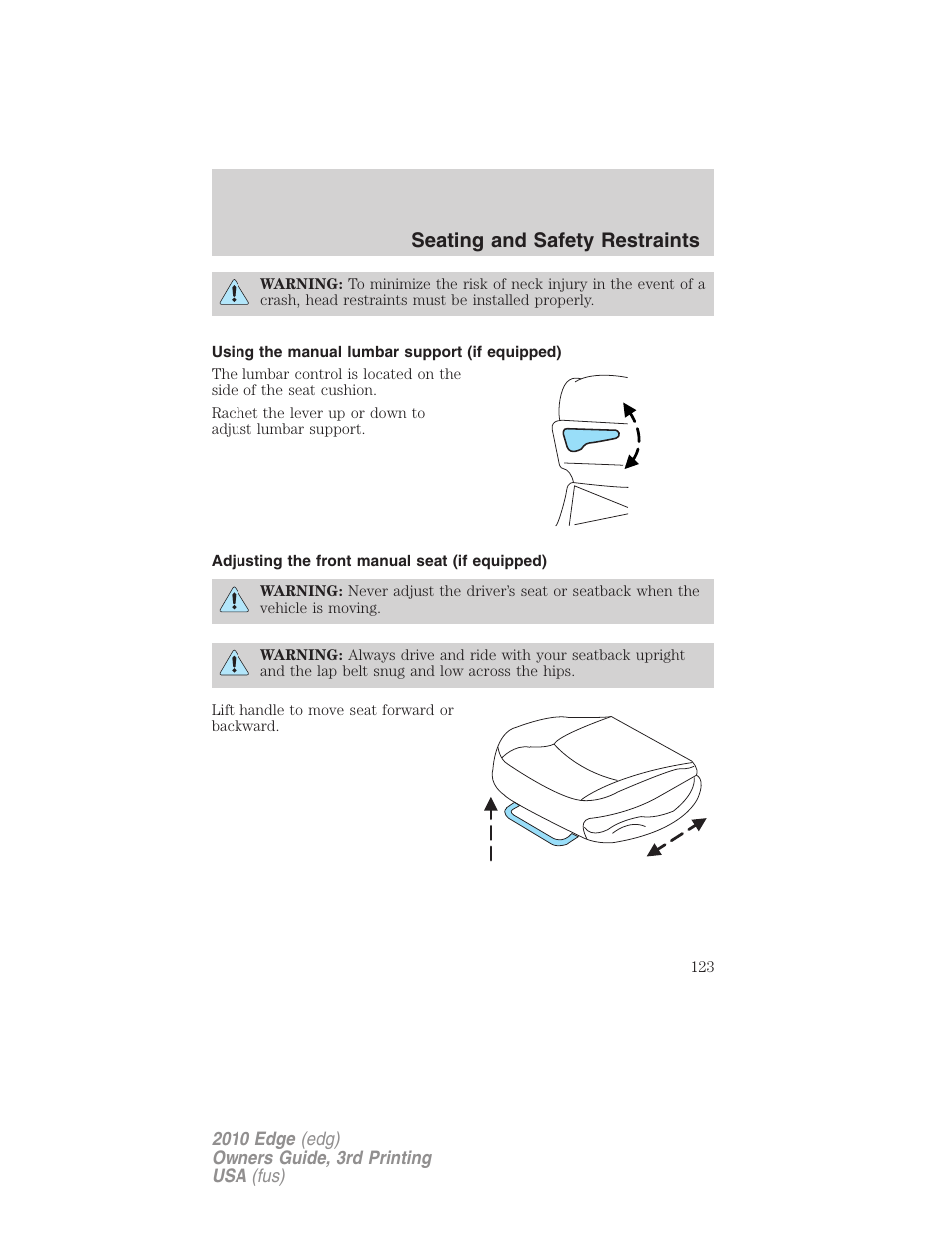 Using the manual lumbar support (if equipped), Adjusting the front manual seat (if equipped), Seating and safety restraints | FORD 2010 Edge v.3 User Manual | Page 123 / 326