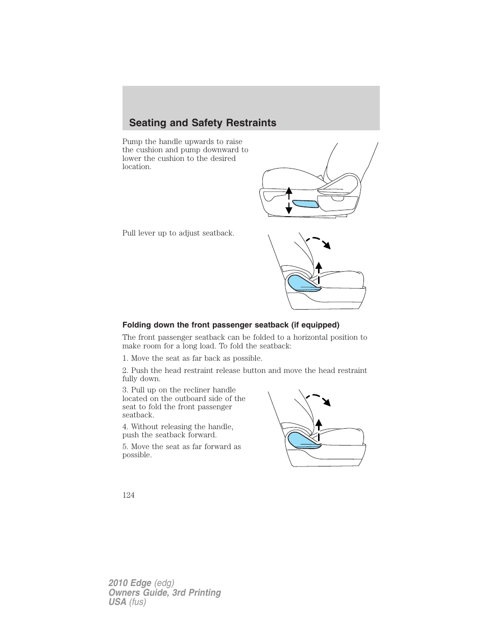 Seating and safety restraints | FORD 2010 Edge v.3 User Manual | Page 124 / 326