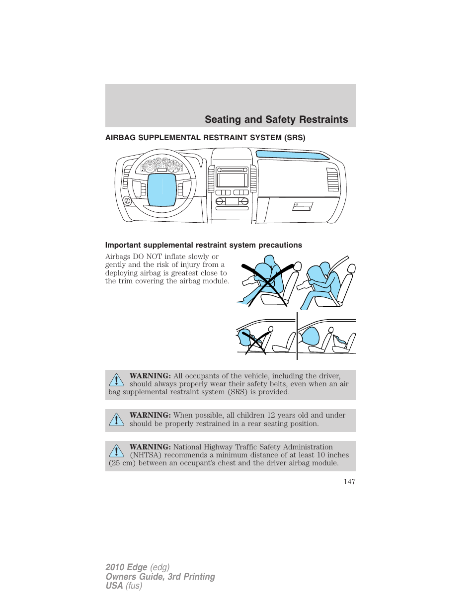 Airbag supplemental restraint system (srs), Airbags, Seating and safety restraints | FORD 2010 Edge v.3 User Manual | Page 147 / 326