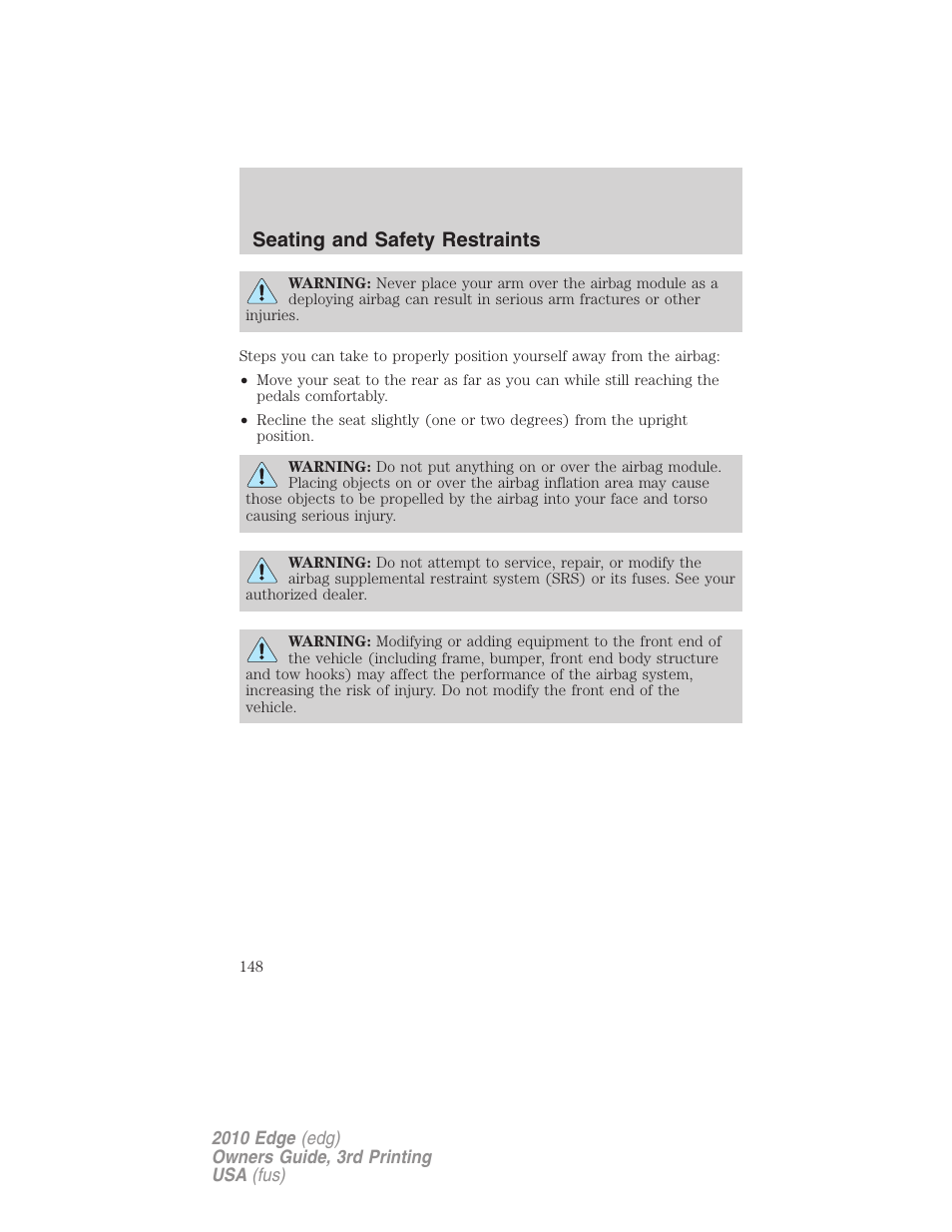 Seating and safety restraints | FORD 2010 Edge v.3 User Manual | Page 148 / 326