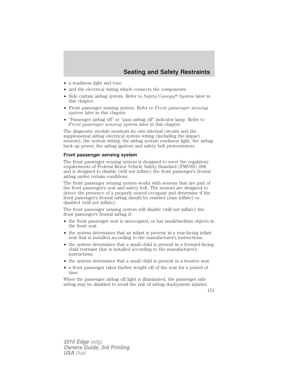 Front passenger sensing system, Seating and safety restraints | FORD 2010 Edge v.3 User Manual | Page 151 / 326