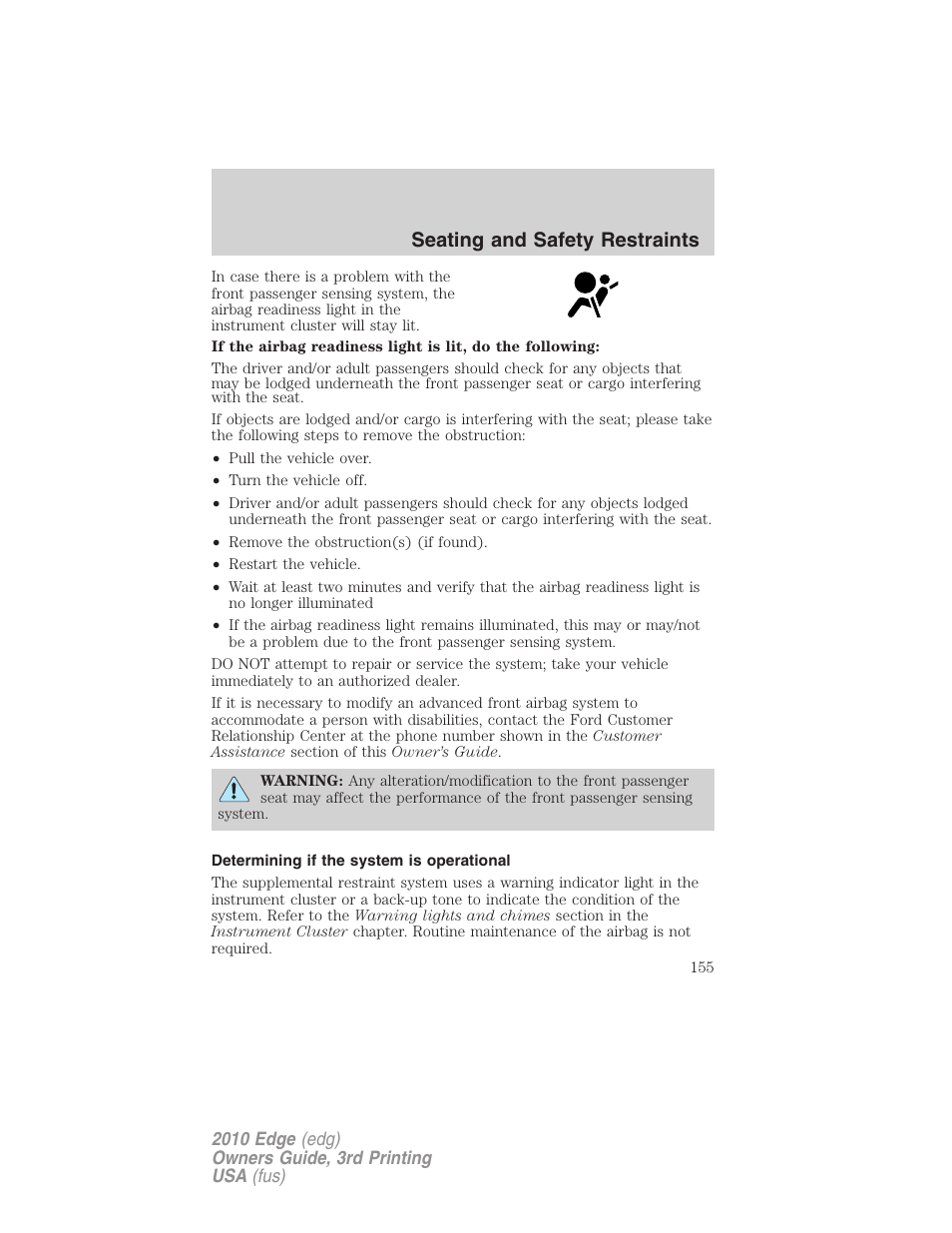 Determining if the system is operational, Seating and safety restraints | FORD 2010 Edge v.3 User Manual | Page 155 / 326