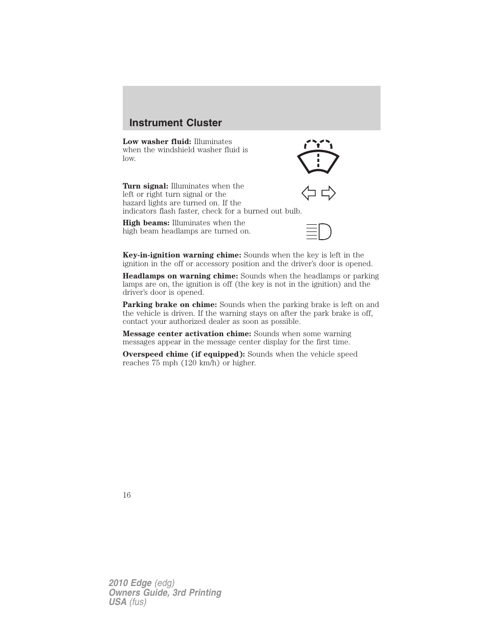 Instrument cluster | FORD 2010 Edge v.3 User Manual | Page 16 / 326