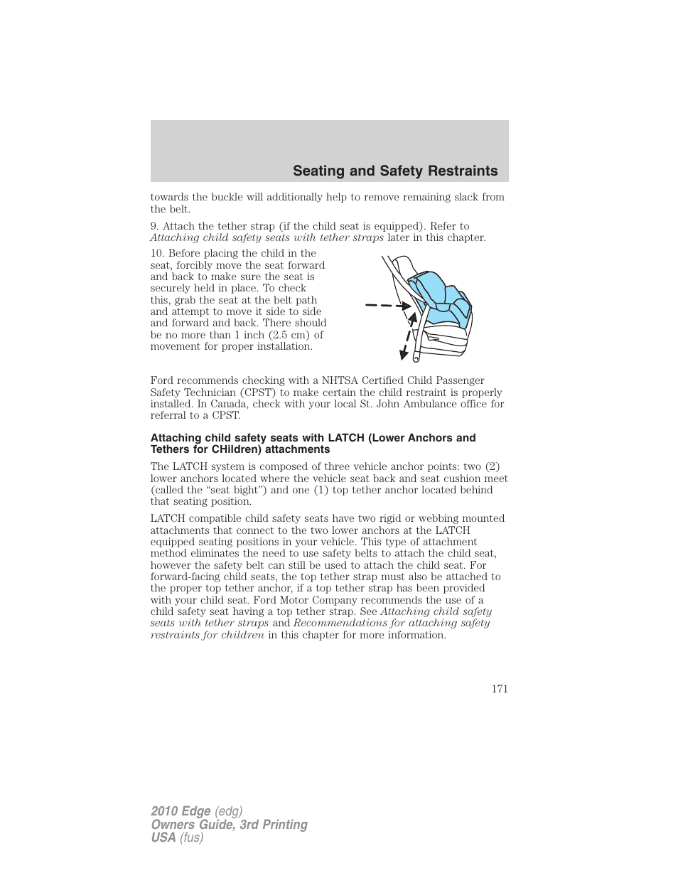 Seating and safety restraints | FORD 2010 Edge v.3 User Manual | Page 171 / 326