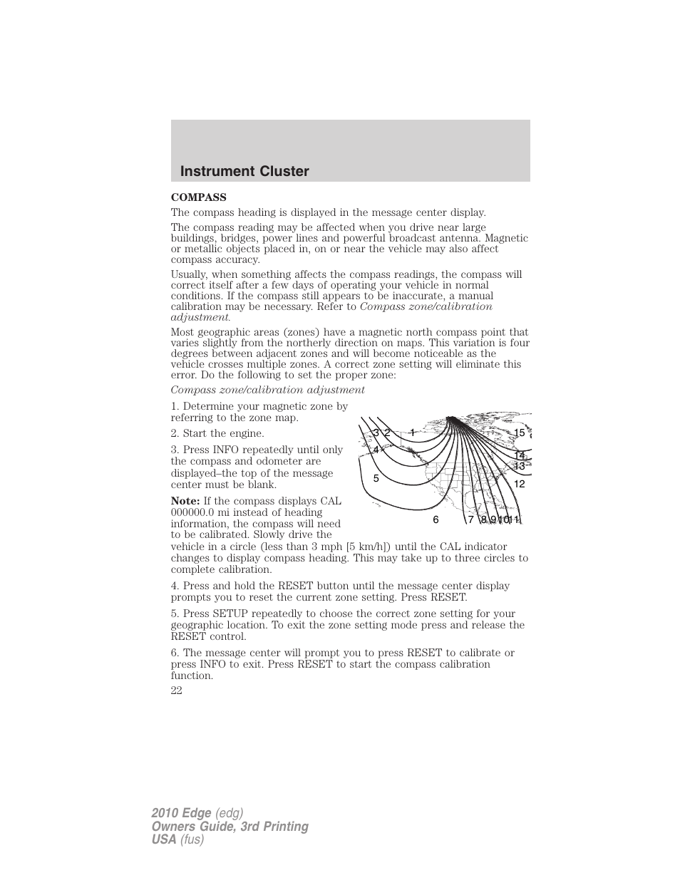 Instrument cluster | FORD 2010 Edge v.3 User Manual | Page 22 / 326