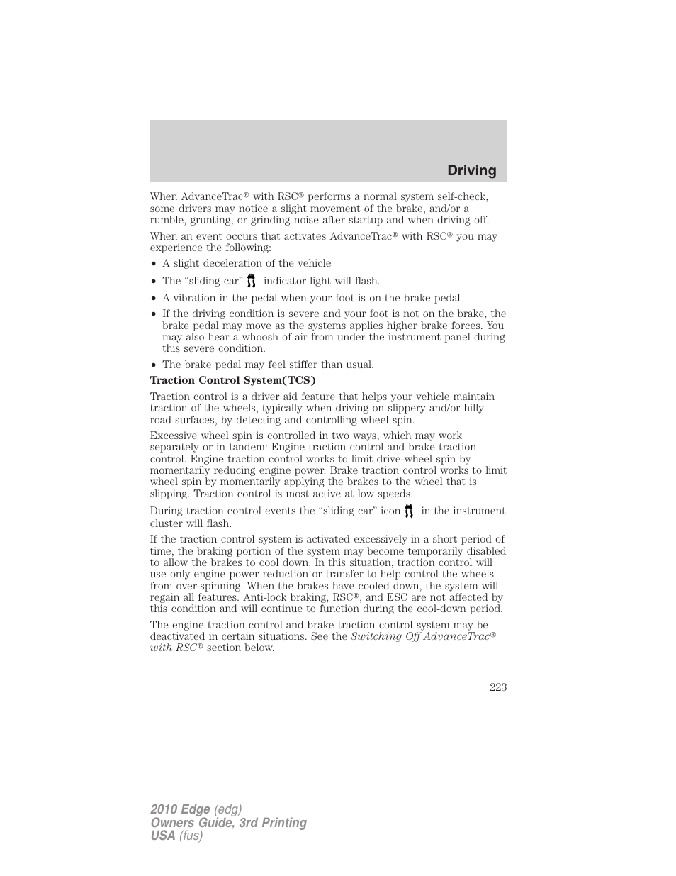 Driving | FORD 2010 Edge v.3 User Manual | Page 223 / 326