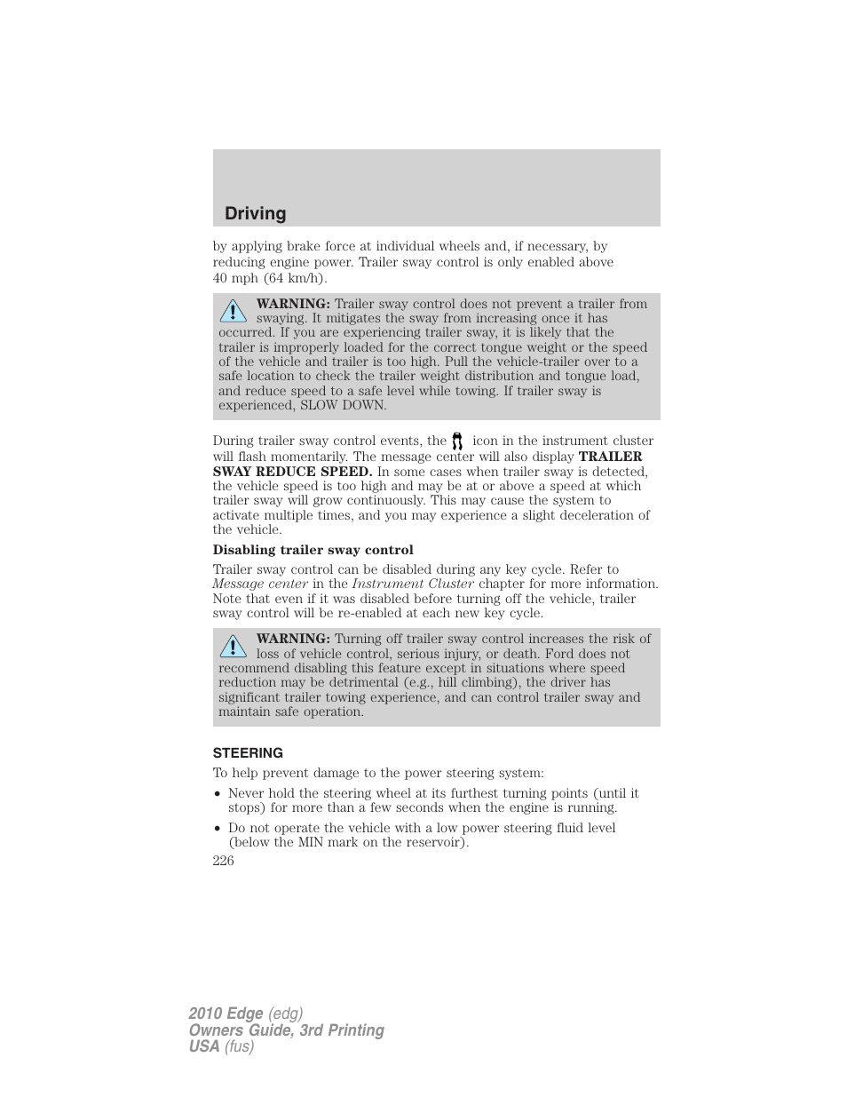 Steering, Driving | FORD 2010 Edge v.3 User Manual | Page 226 / 326