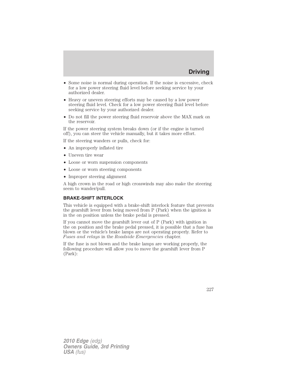 Brake-shift interlock, Driving | FORD 2010 Edge v.3 User Manual | Page 227 / 326