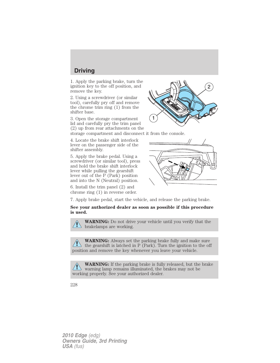 Driving | FORD 2010 Edge v.3 User Manual | Page 228 / 326