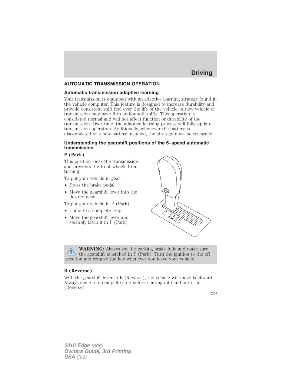 Automatic transmission operation, Automatic transmission adaptive learning, Transmission operation | Driving | FORD 2010 Edge v.3 User Manual | Page 229 / 326