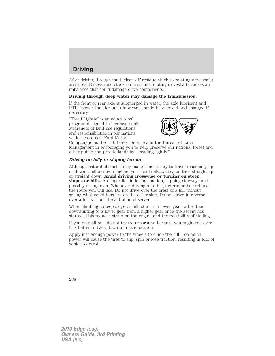 Driving on hilly or sloping terrain, Driving | FORD 2010 Edge v.3 User Manual | Page 238 / 326