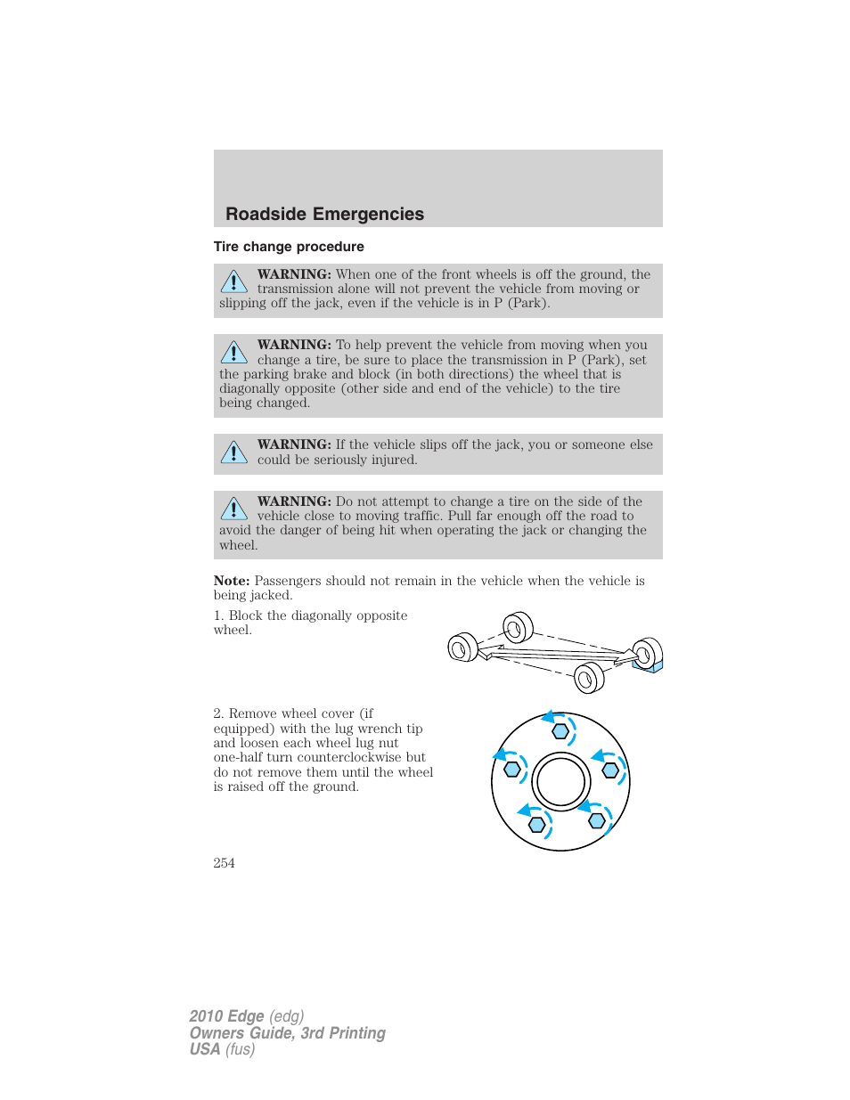 Tire change procedure, Roadside emergencies | FORD 2010 Edge v.3 User Manual | Page 254 / 326
