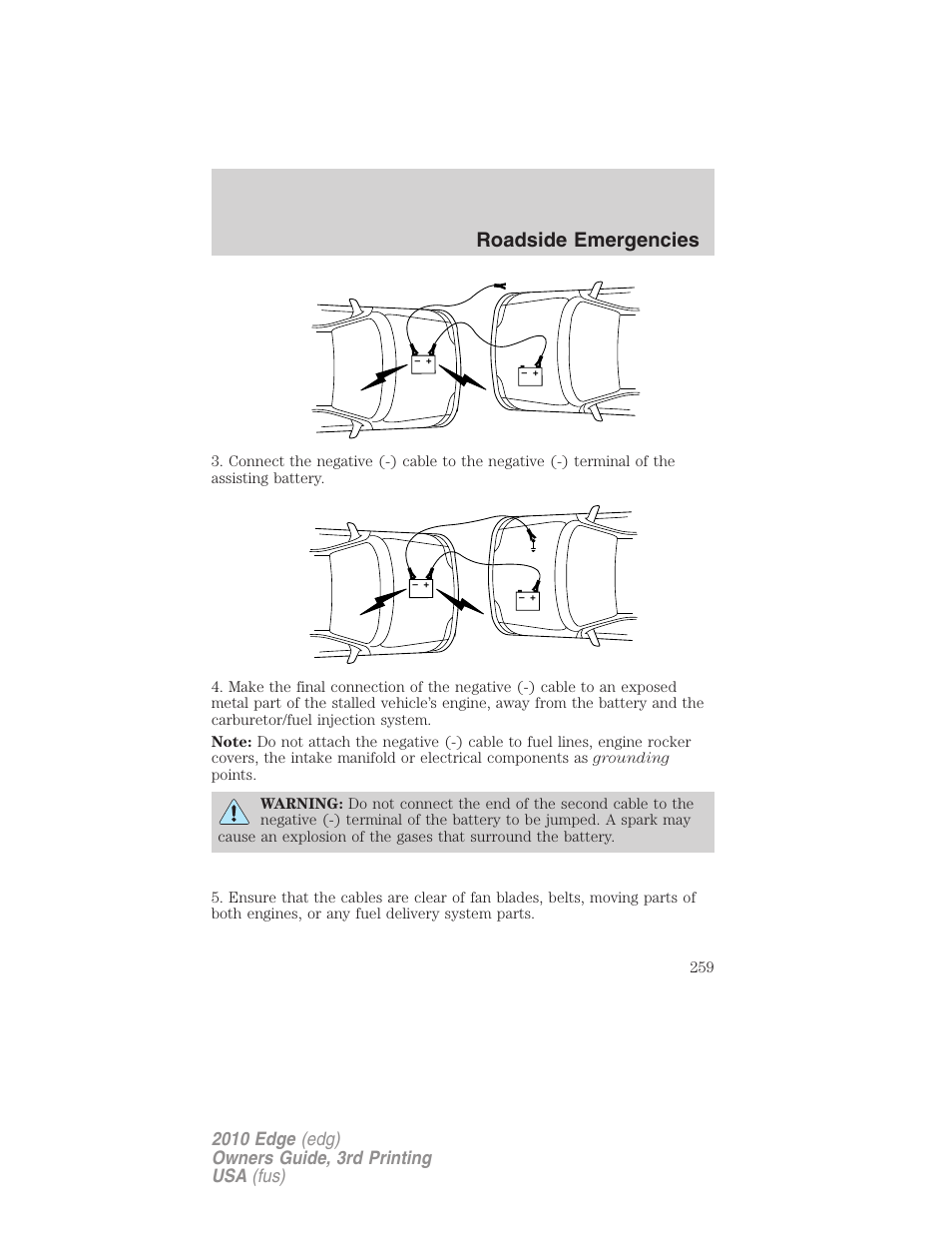 Roadside emergencies | FORD 2010 Edge v.3 User Manual | Page 259 / 326
