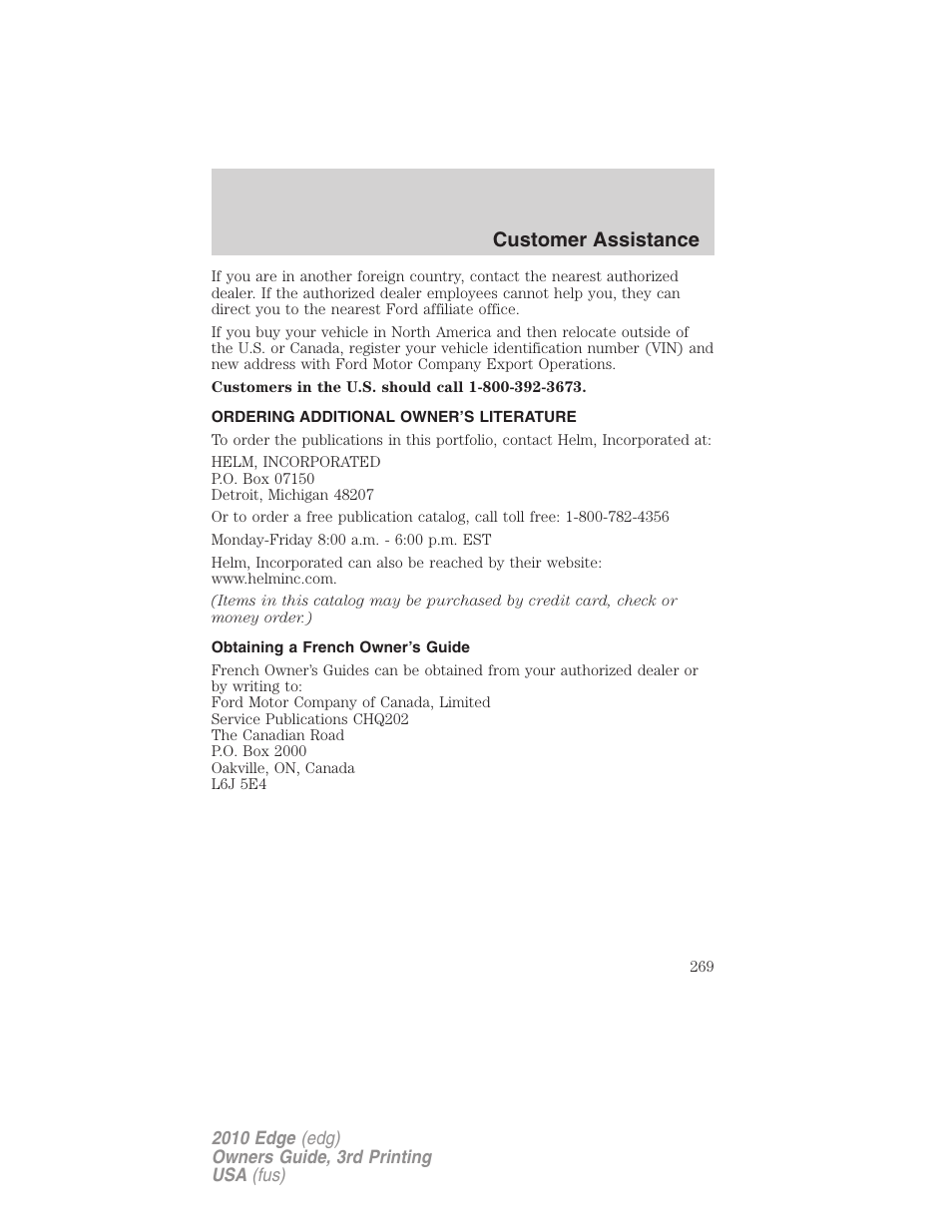 Ordering additional owner’s literature, Obtaining a french owner’s guide, Customer assistance | FORD 2010 Edge v.3 User Manual | Page 269 / 326