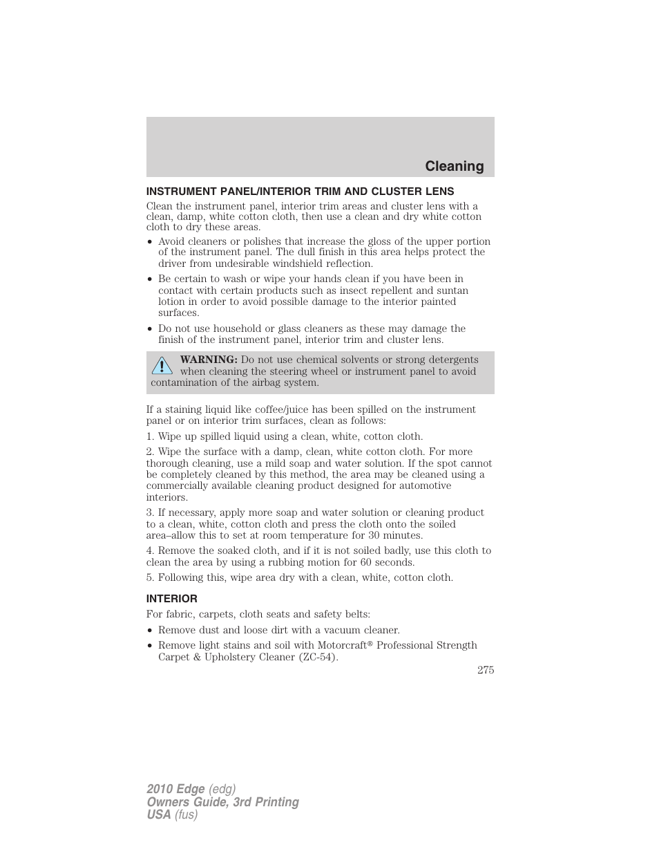 Instrument panel/interior trim and cluster lens, Interior, Cleaning | FORD 2010 Edge v.3 User Manual | Page 275 / 326