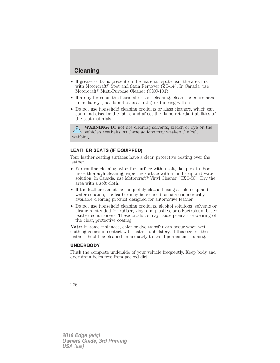 Leather seats (if equipped), Underbody, Cleaning | FORD 2010 Edge v.3 User Manual | Page 276 / 326