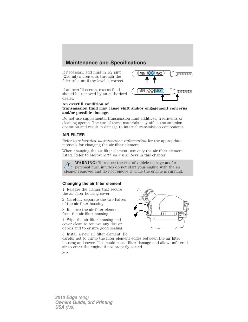 Air filter, Changing the air filter element, Air filter(s) | Maintenance and specifications | FORD 2010 Edge v.3 User Manual | Page 308 / 326