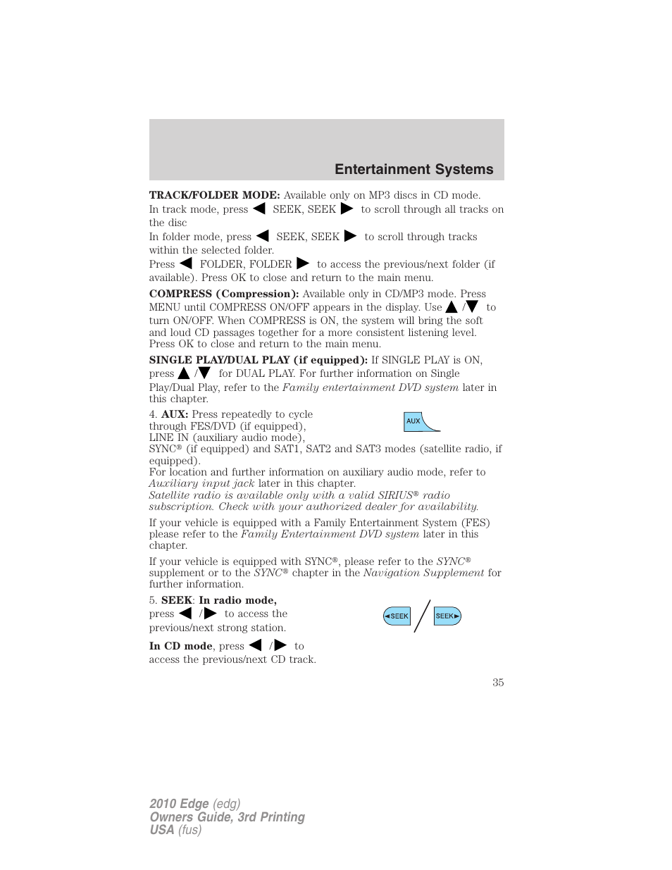 Entertainment systems | FORD 2010 Edge v.3 User Manual | Page 35 / 326