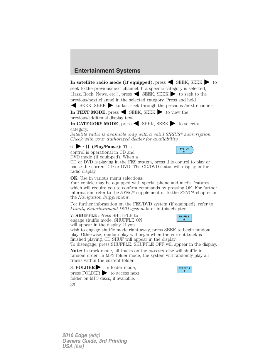 Entertainment systems | FORD 2010 Edge v.3 User Manual | Page 36 / 326