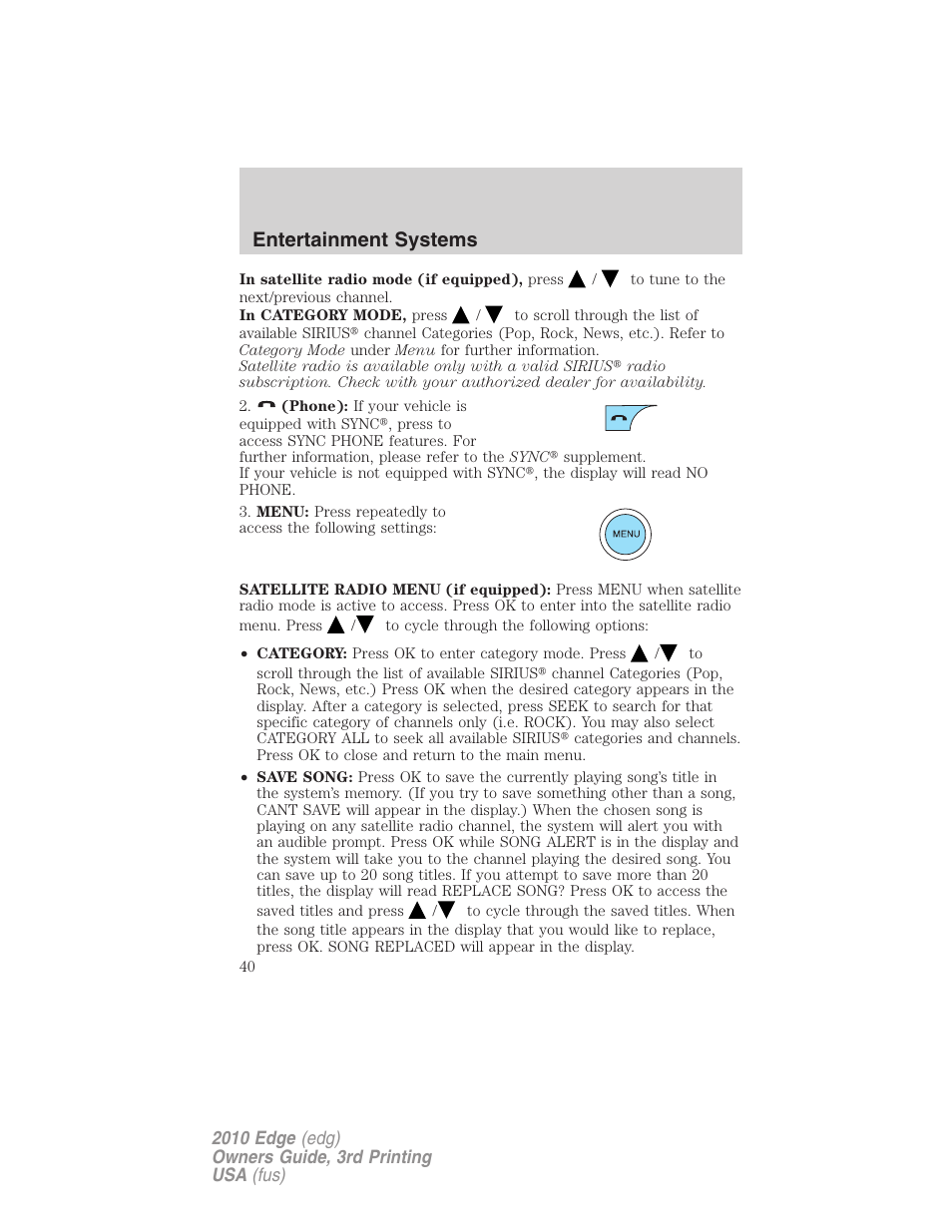 Entertainment systems | FORD 2010 Edge v.3 User Manual | Page 40 / 326