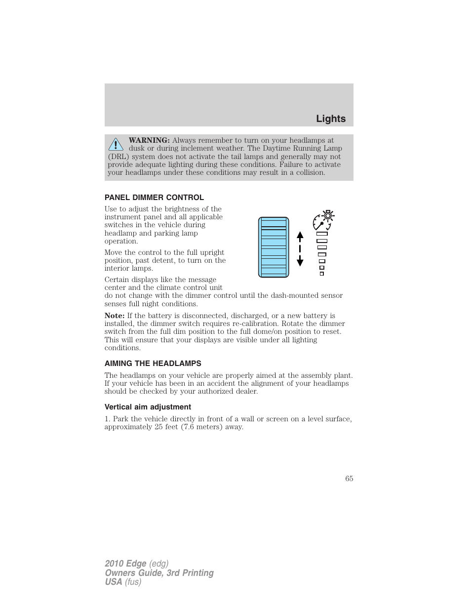Panel dimmer control, Aiming the headlamps, Vertical aim adjustment | Lights | FORD 2010 Edge v.3 User Manual | Page 65 / 326