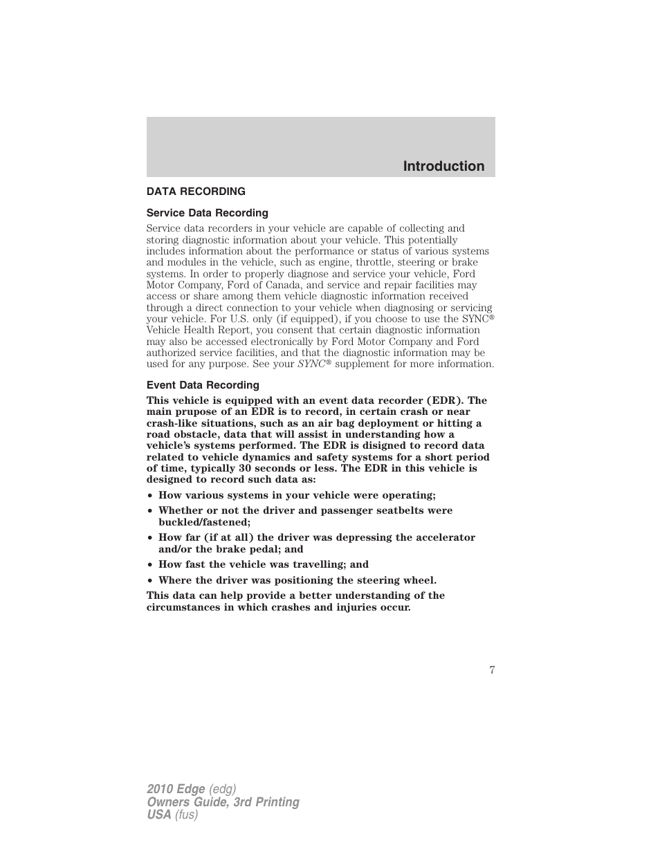 Data recording, Service data recording, Event data recording | Introduction | FORD 2010 Edge v.3 User Manual | Page 7 / 326