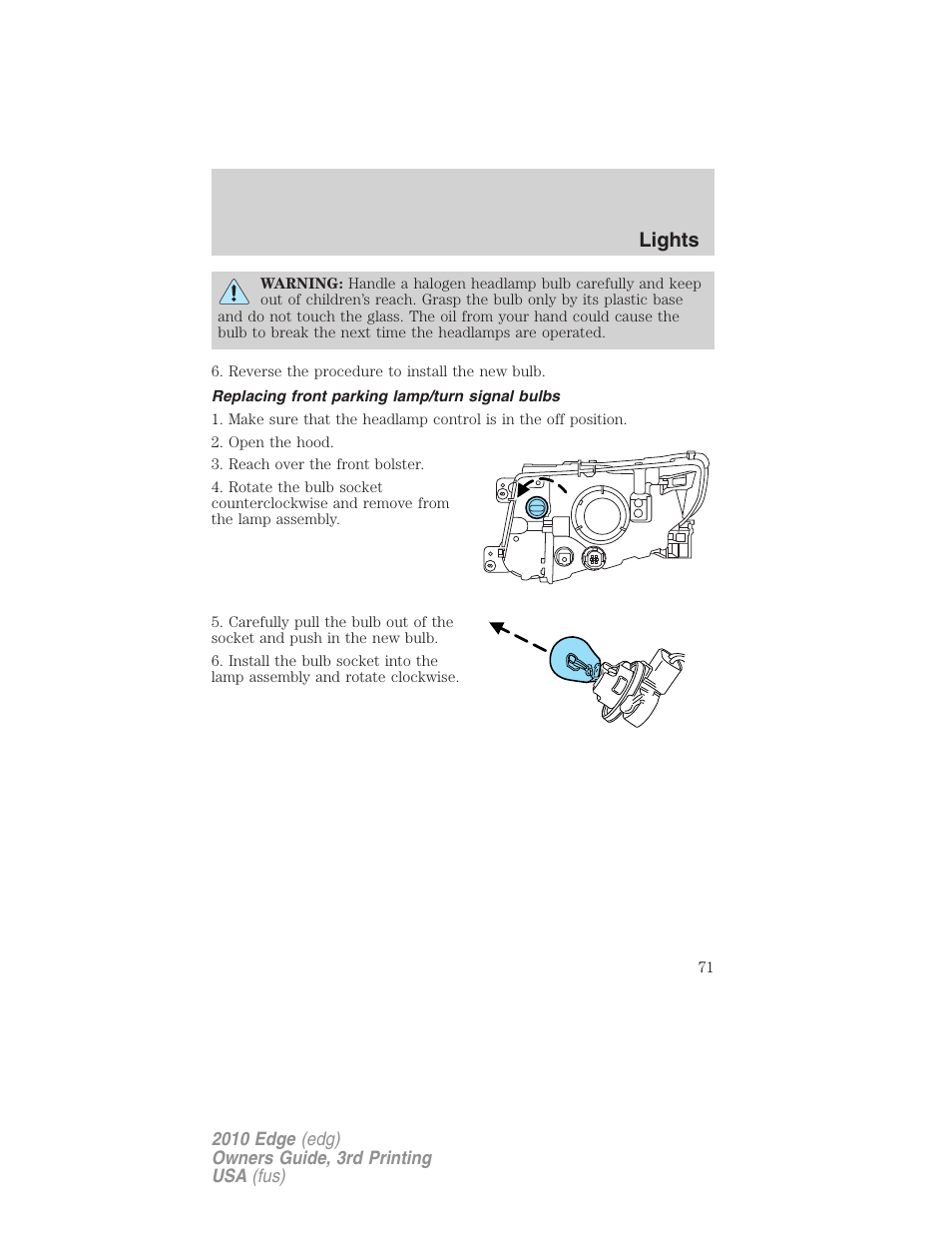 Replacing front parking lamp/turn signal bulbs, Lights | FORD 2010 Edge v.3 User Manual | Page 71 / 326