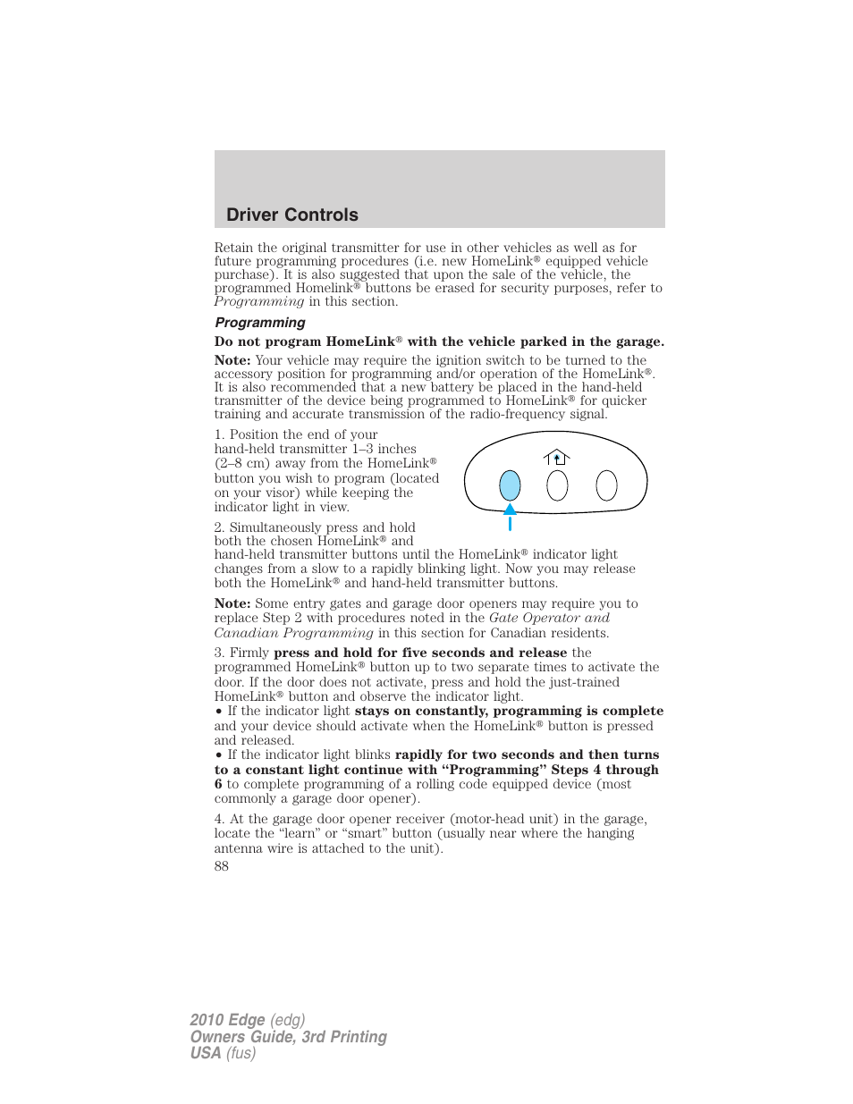 Programming, Driver controls | FORD 2010 Edge v.3 User Manual | Page 88 / 326