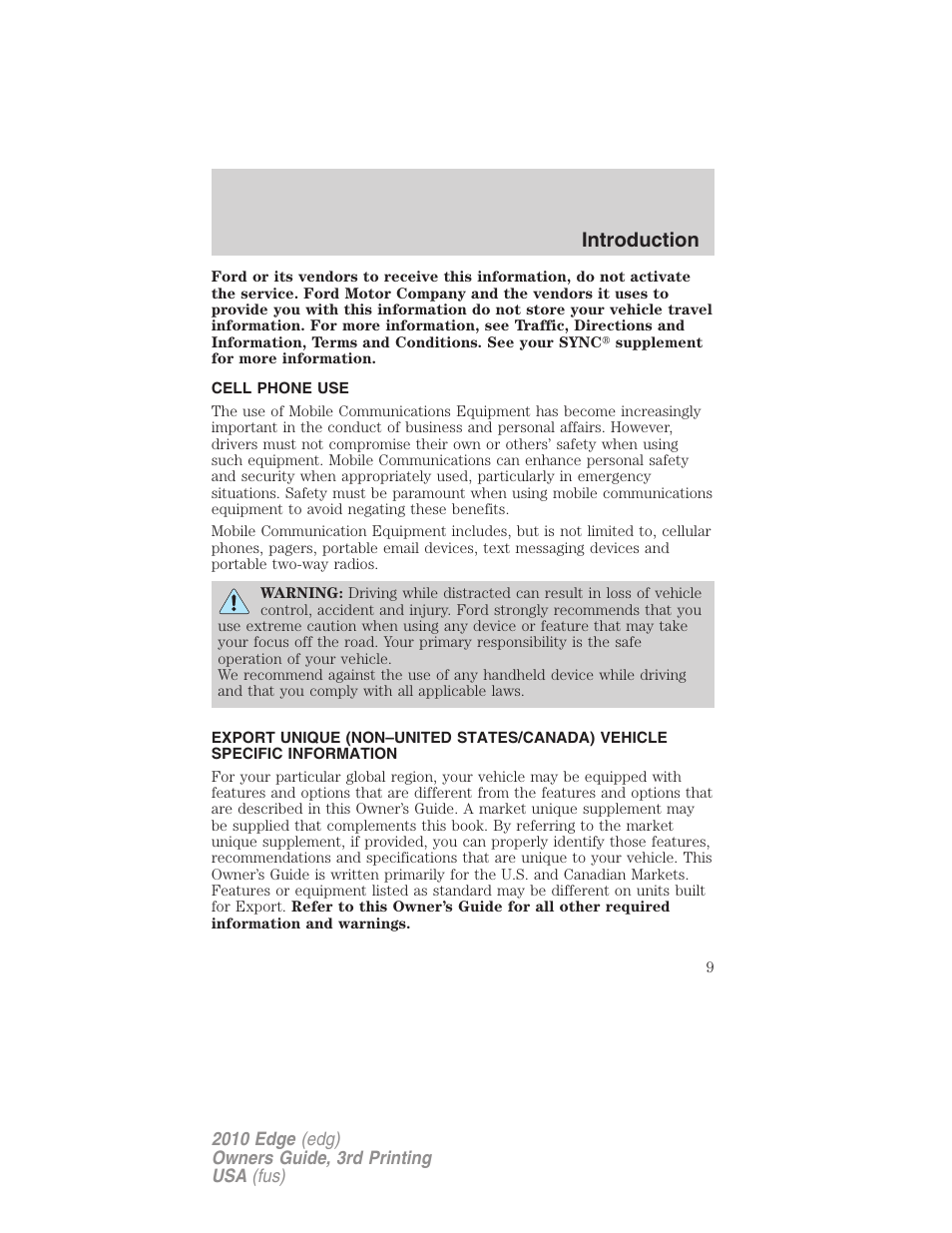Cell phone use, Introduction | FORD 2010 Edge v.3 User Manual | Page 9 / 326