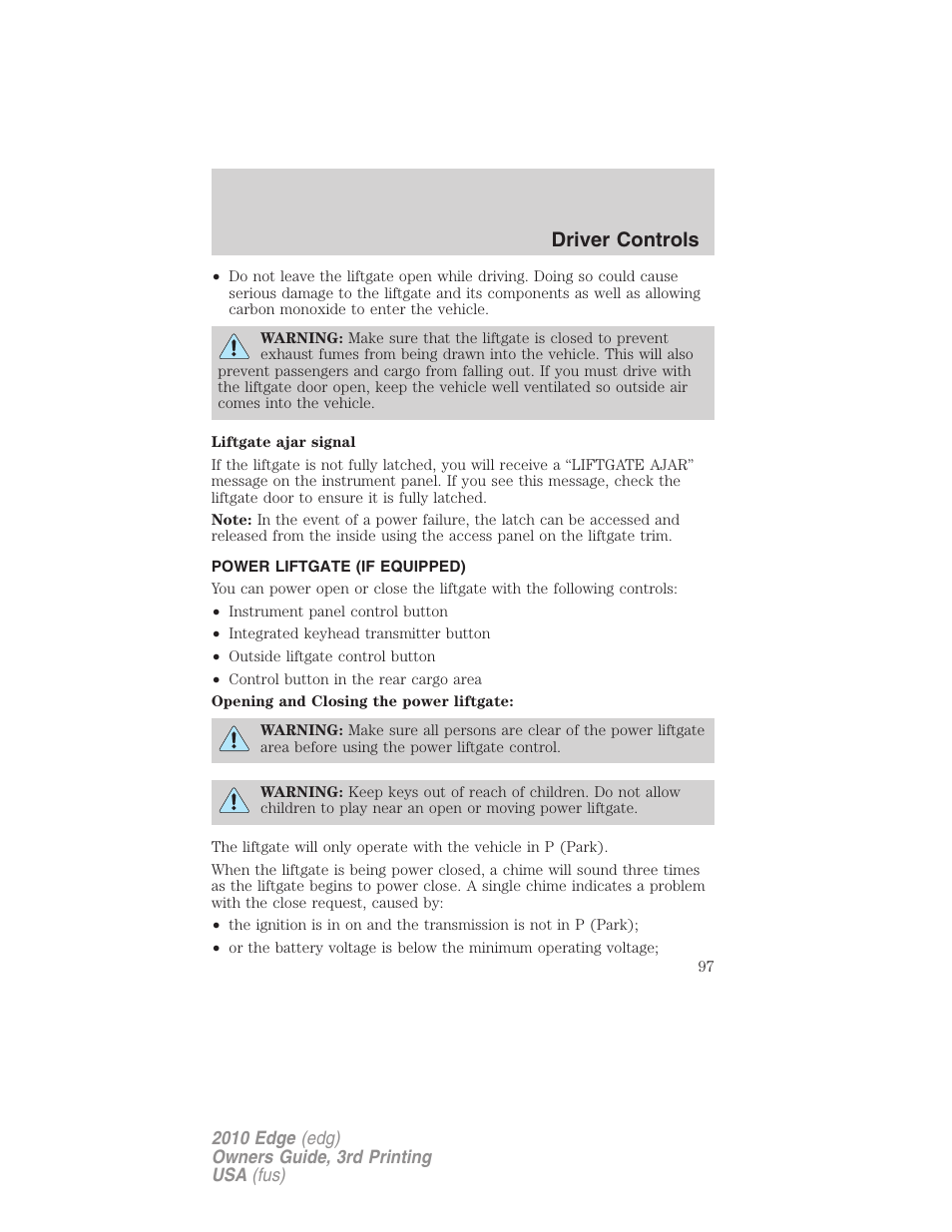 Power liftgate (if equipped), Driver controls | FORD 2010 Edge v.3 User Manual | Page 97 / 326