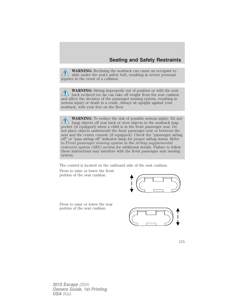 Seating and safety restraints | FORD 2010 Escape v.1 User Manual | Page 115 / 345