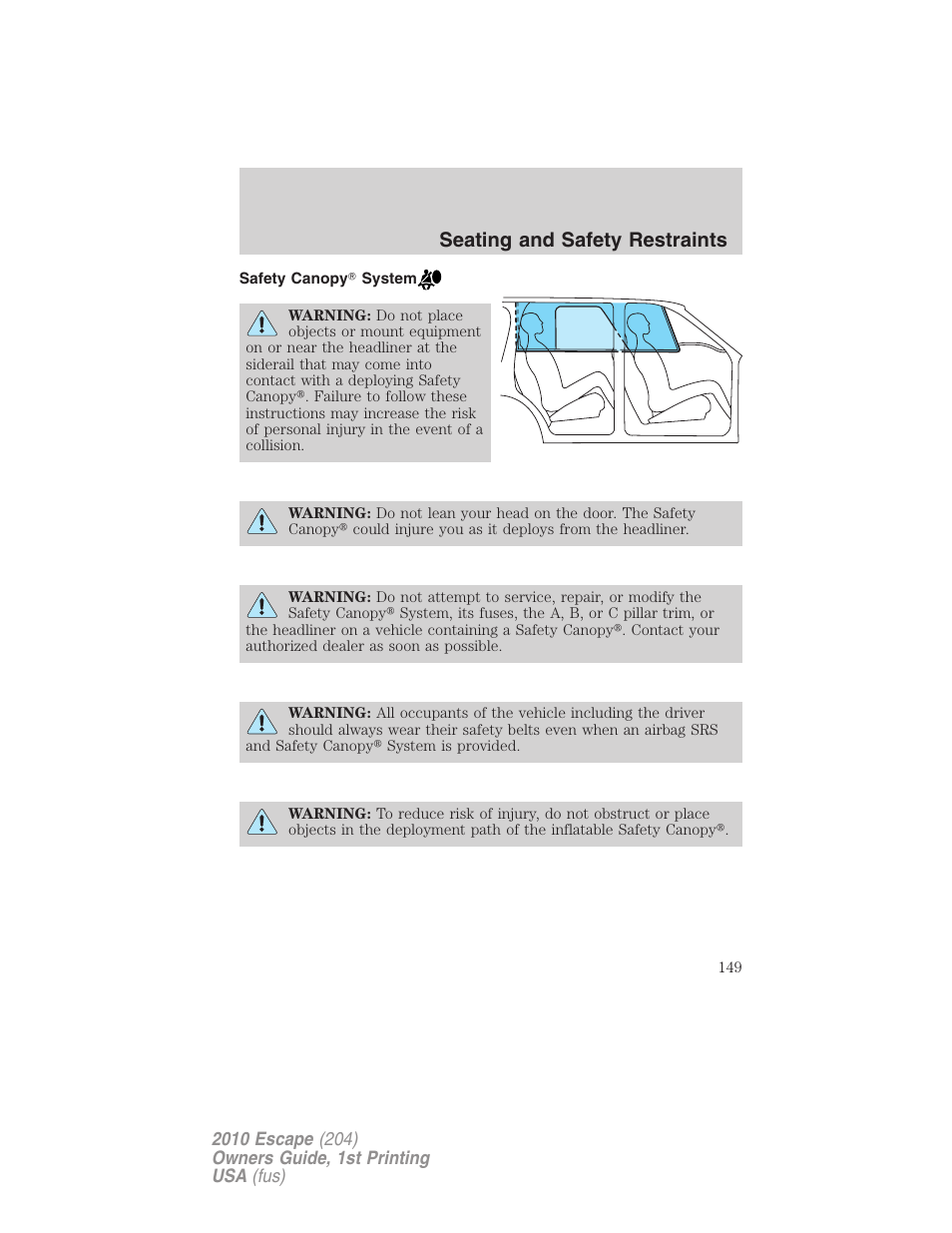 Safety canopy system, Seating and safety restraints | FORD 2010 Escape v.1 User Manual | Page 149 / 345