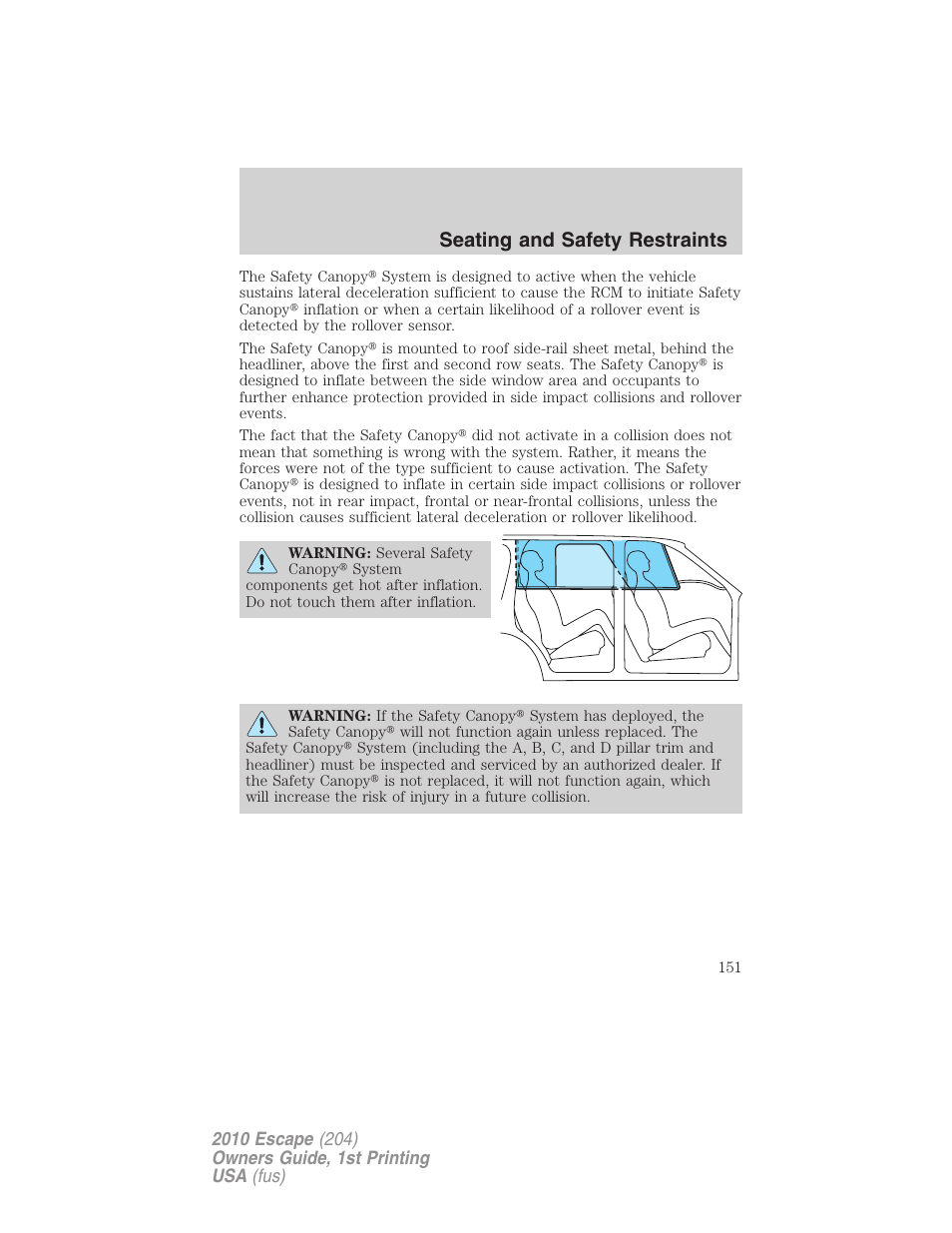 Seating and safety restraints | FORD 2010 Escape v.1 User Manual | Page 151 / 345