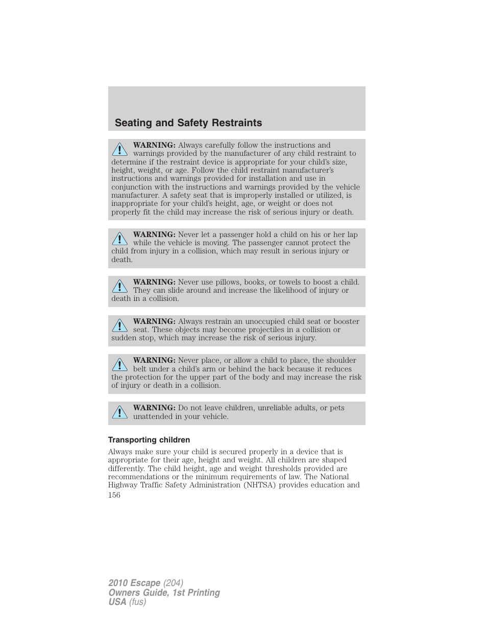 Transporting children, Seating and safety restraints | FORD 2010 Escape v.1 User Manual | Page 156 / 345