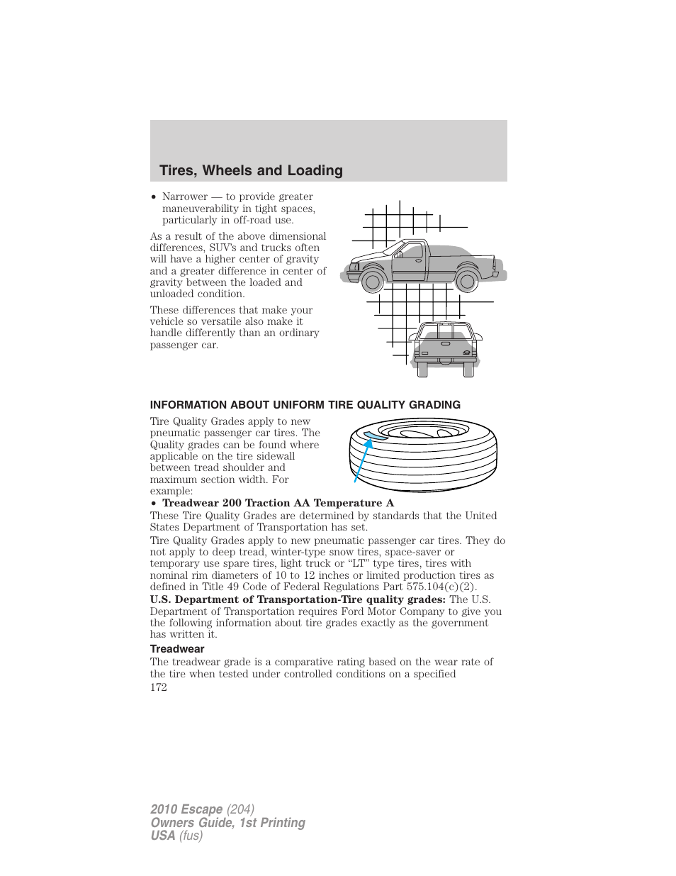 Information about uniform tire quality grading, Treadwear, Tire information | Tires, wheels and loading | FORD 2010 Escape v.1 User Manual | Page 172 / 345