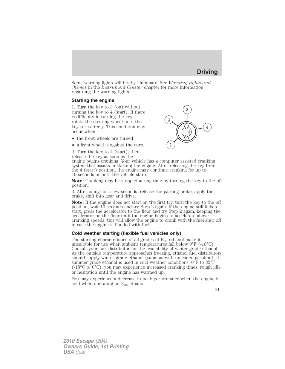 Starting the engine, Driving | FORD 2010 Escape v.1 User Manual | Page 211 / 345