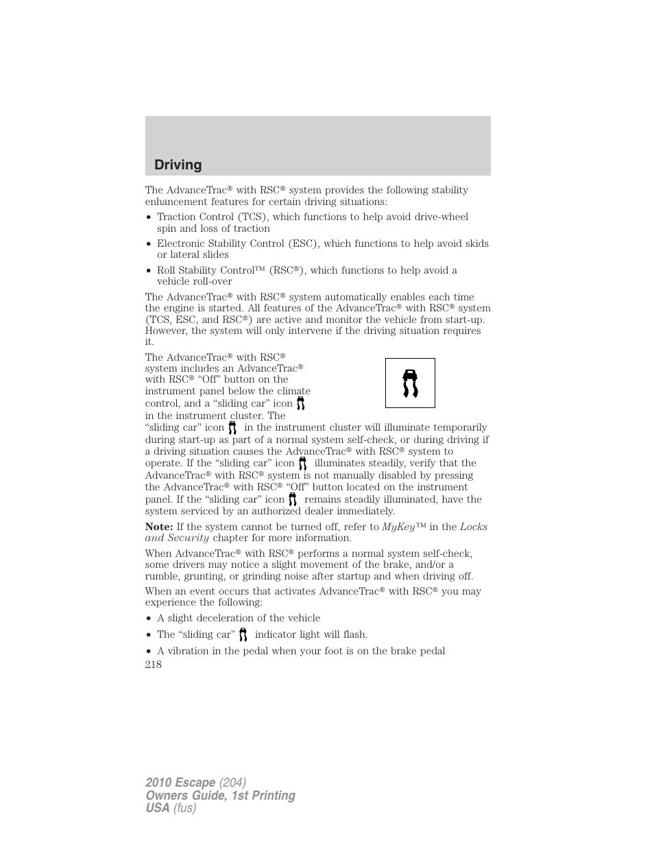 Driving | FORD 2010 Escape v.1 User Manual | Page 218 / 345