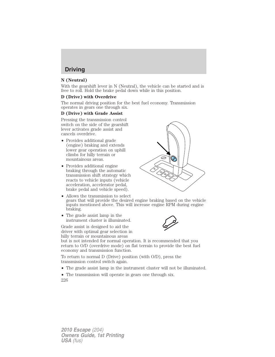 Driving | FORD 2010 Escape v.1 User Manual | Page 226 / 345