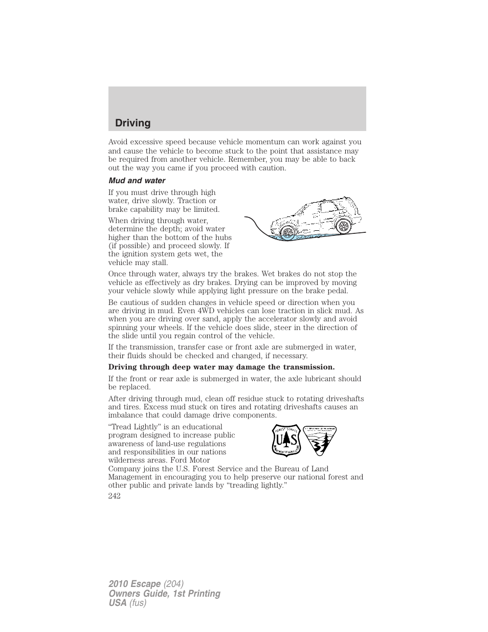 Mud and water, Driving | FORD 2010 Escape v.1 User Manual | Page 242 / 345