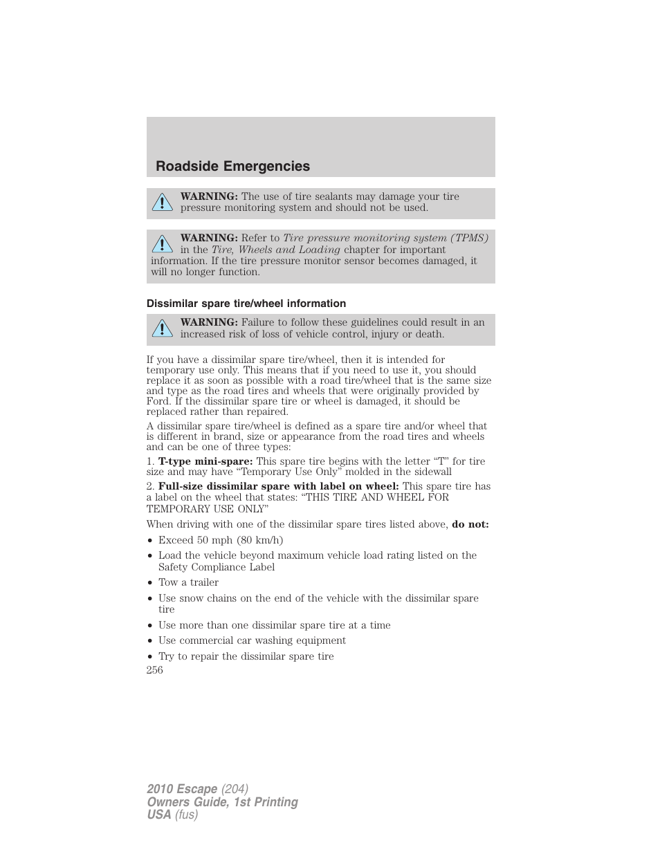 Dissimilar spare tire/wheel information, Roadside emergencies | FORD 2010 Escape v.1 User Manual | Page 256 / 345