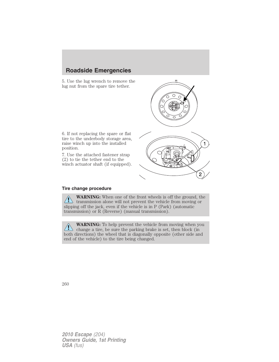 Tire change procedure, Roadside emergencies | FORD 2010 Escape v.1 User Manual | Page 260 / 345