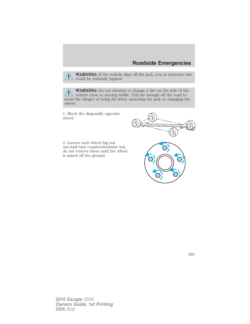 Roadside emergencies | FORD 2010 Escape v.1 User Manual | Page 261 / 345