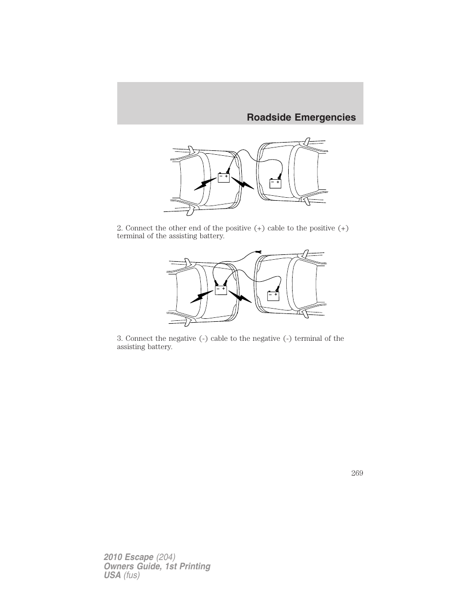 Roadside emergencies | FORD 2010 Escape v.1 User Manual | Page 269 / 345