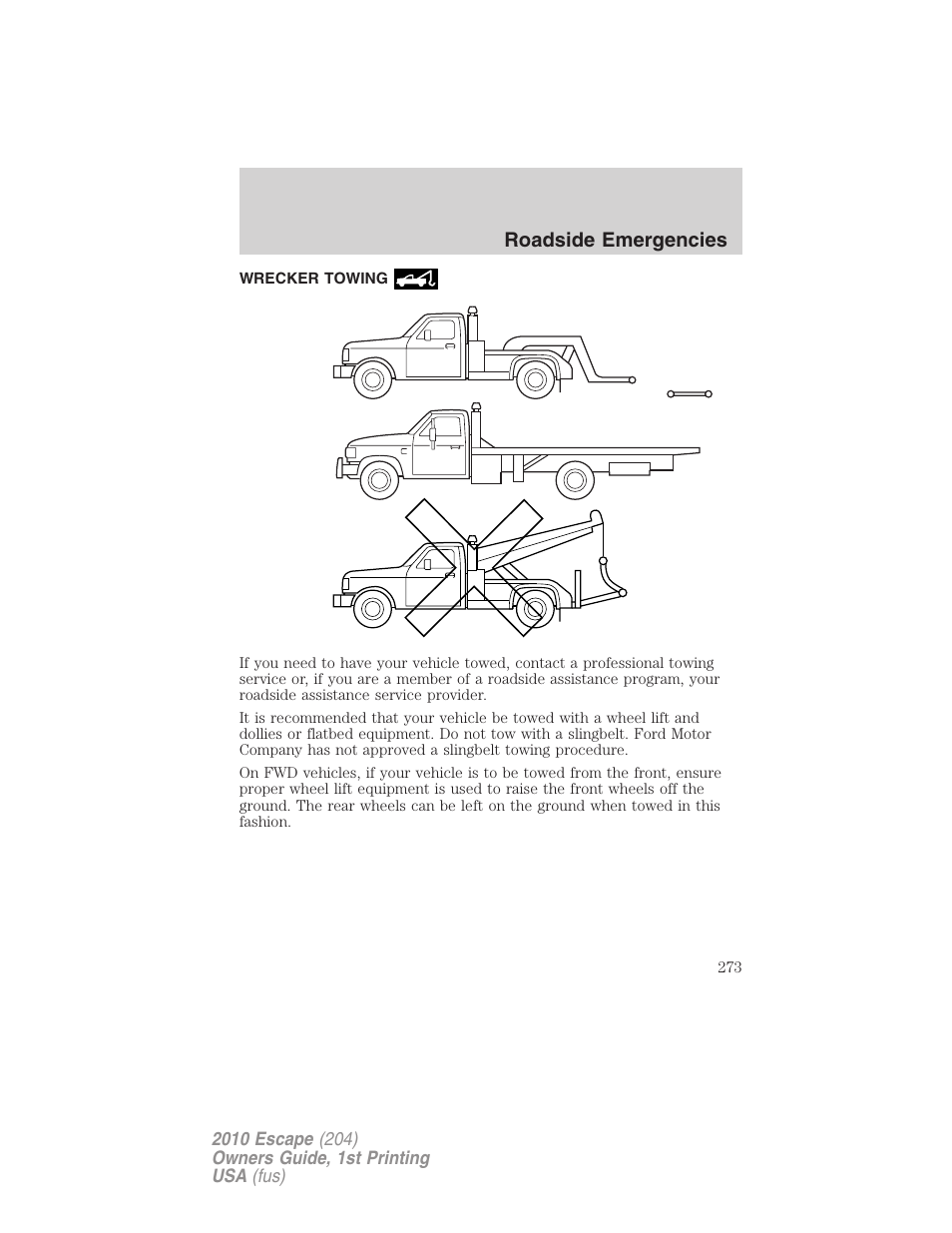 Wrecker towing, Roadside emergencies | FORD 2010 Escape v.1 User Manual | Page 273 / 345