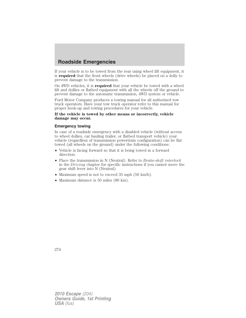 Emergency towing, Roadside emergencies | FORD 2010 Escape v.1 User Manual | Page 274 / 345