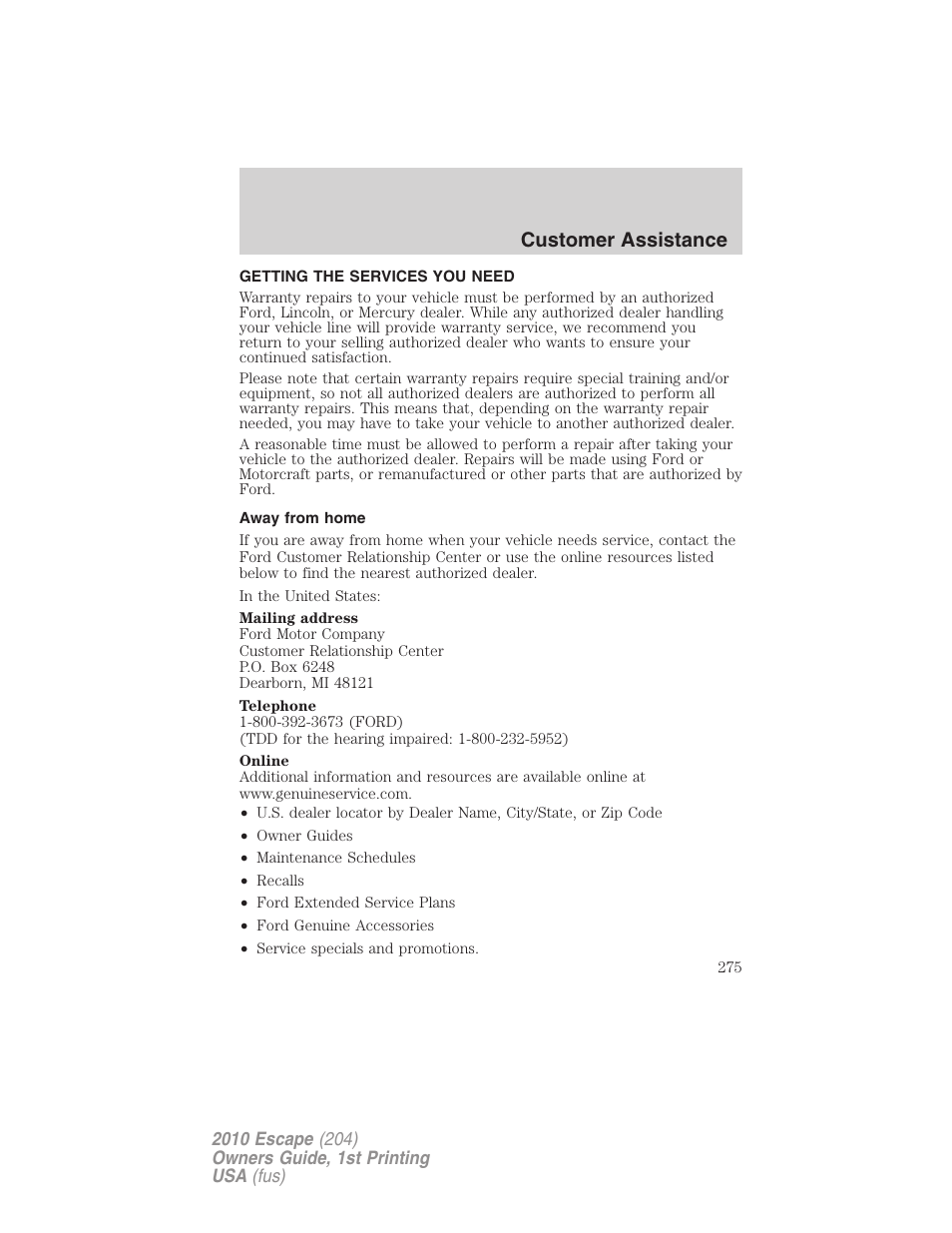 Customer assistance, Getting the services you need, Away from home | FORD 2010 Escape v.1 User Manual | Page 275 / 345